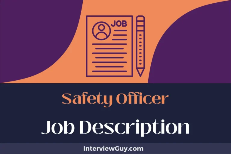 Safety Officer Job Description [Updated for 2024]