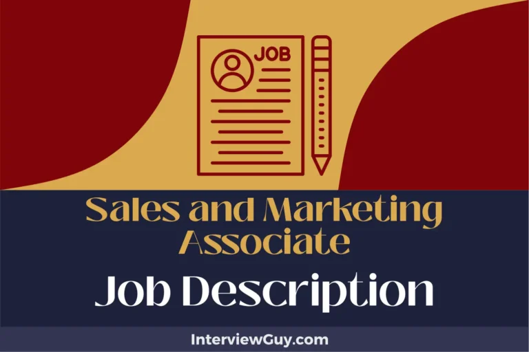 Sales and Marketing Associate Job Description [Updated for 2024]