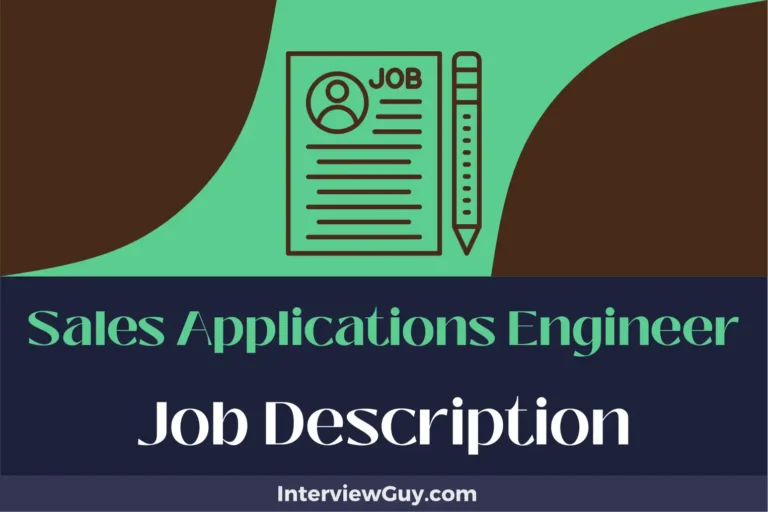 Sales Applications Engineer Job Description [Updated for 2024]