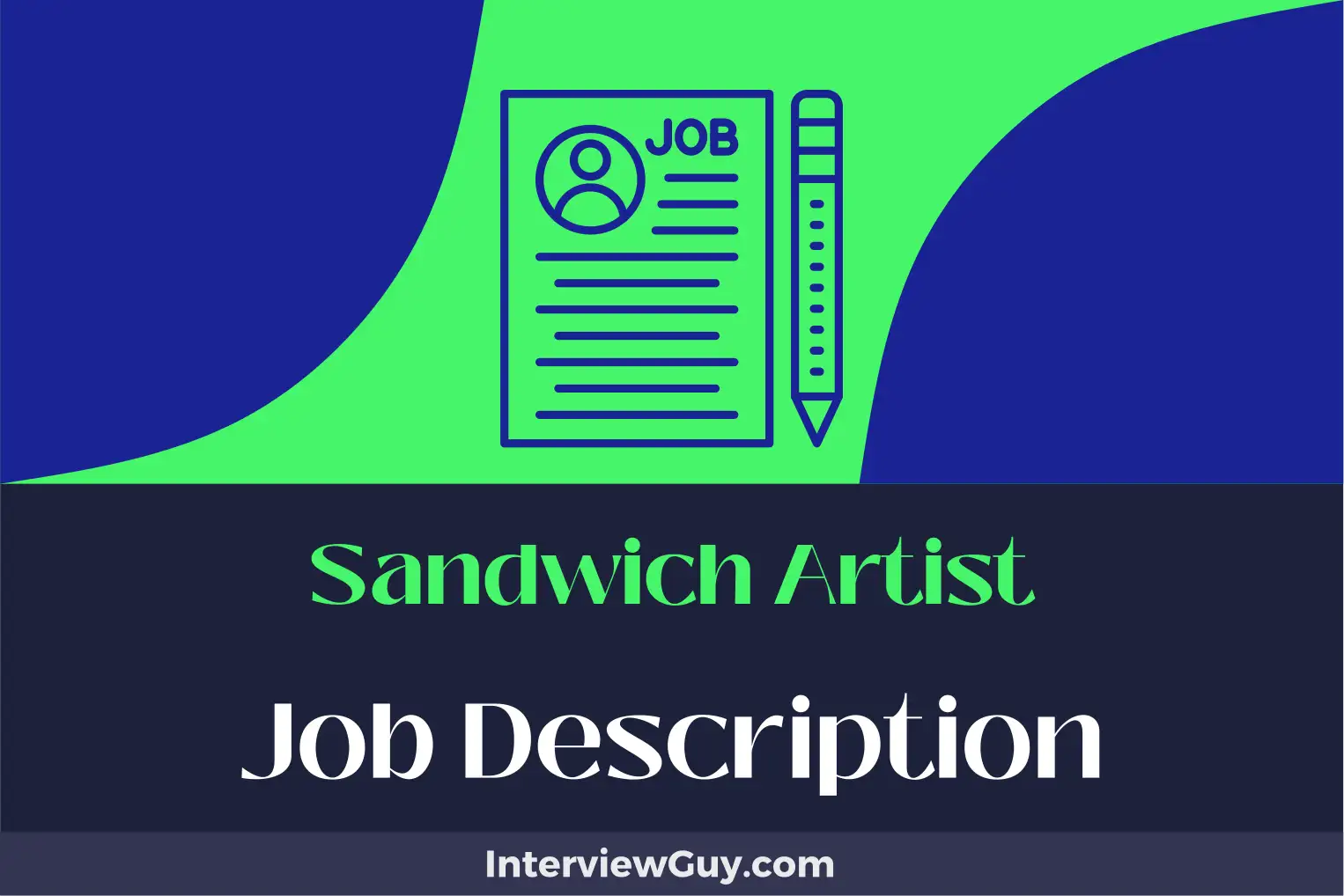 sandwich artist job description