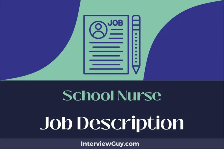 School Nurse Job Description [Updated for 2024]