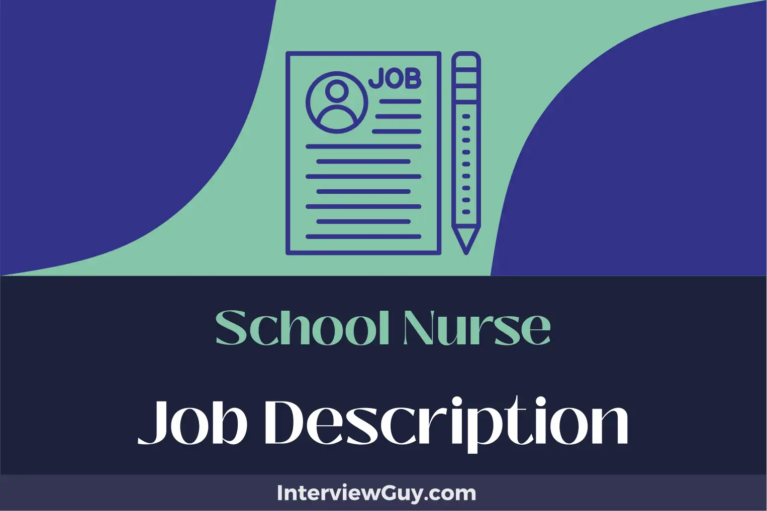 school nurse job description
