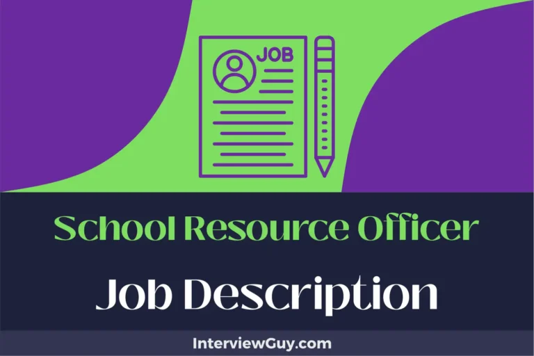 School Resource Officer Job Description [Updated for 2024]