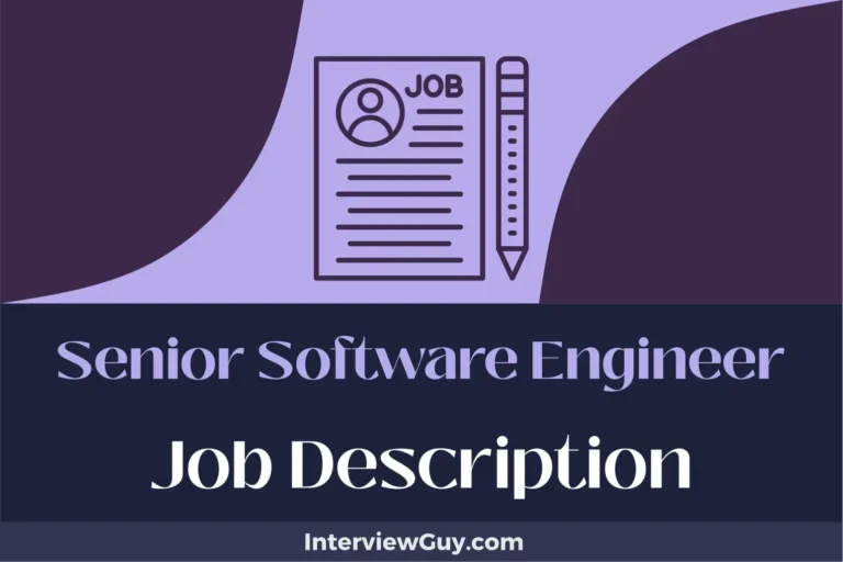 Senior Software Engineer Job Description [Updated for 2024]