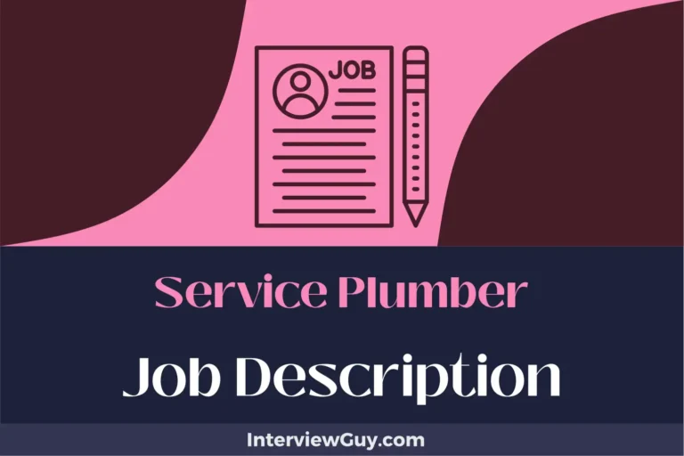 Service Plumber Job Description [Updated for 2024]