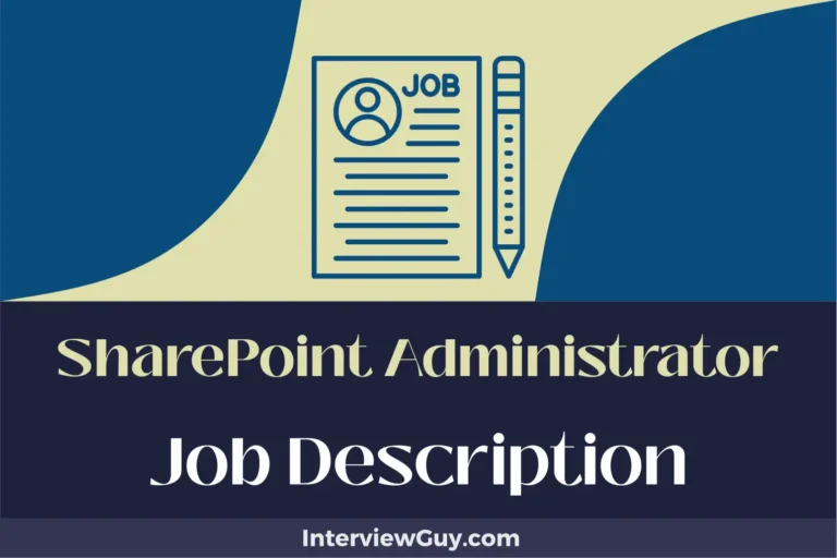 SharePoint Administrator Job Description [Updated for 2024]