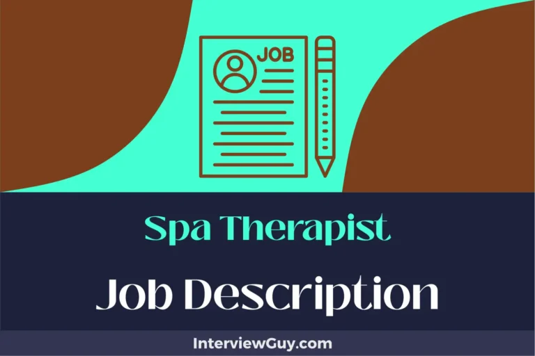 Spa Therapist Job Description [Updated for 2024]