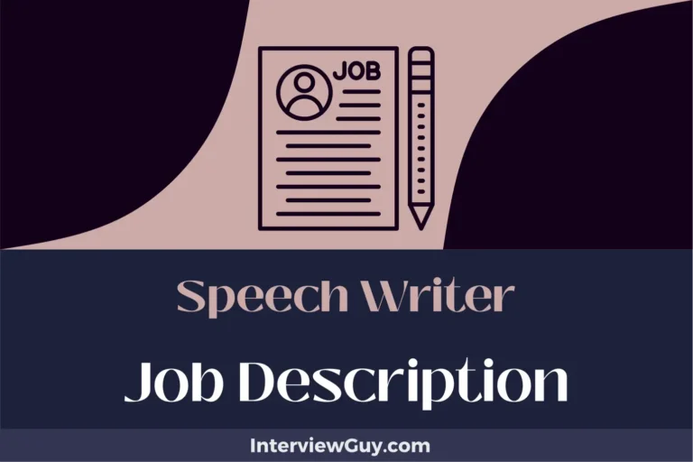 Speech Writer Job Description [Updated for 2024]