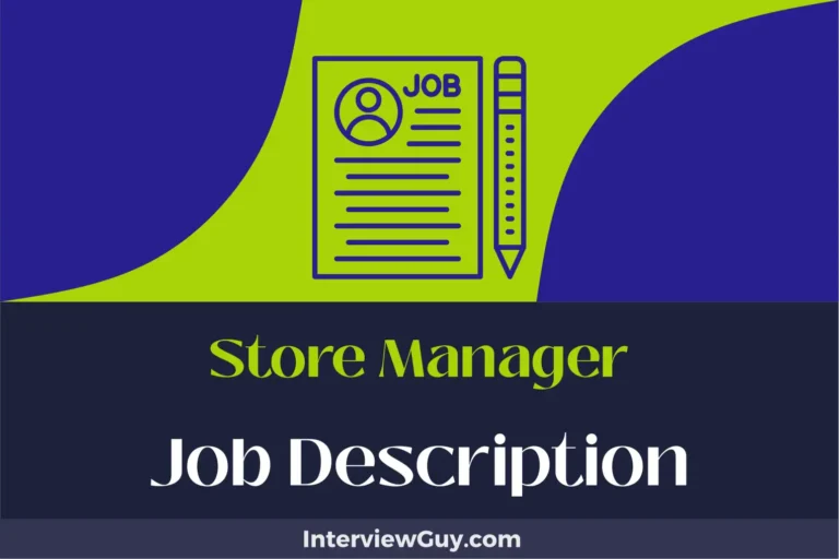 Store Manager Job Description [Updated for 2024]