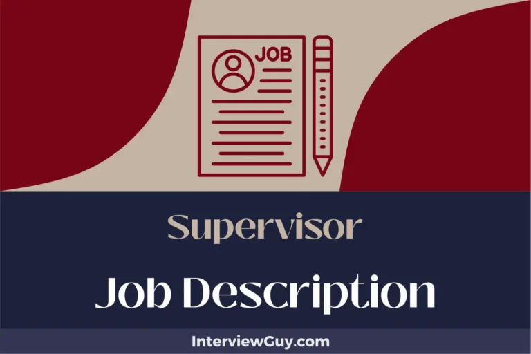 Supervisor Job Description [Updated for 2024]