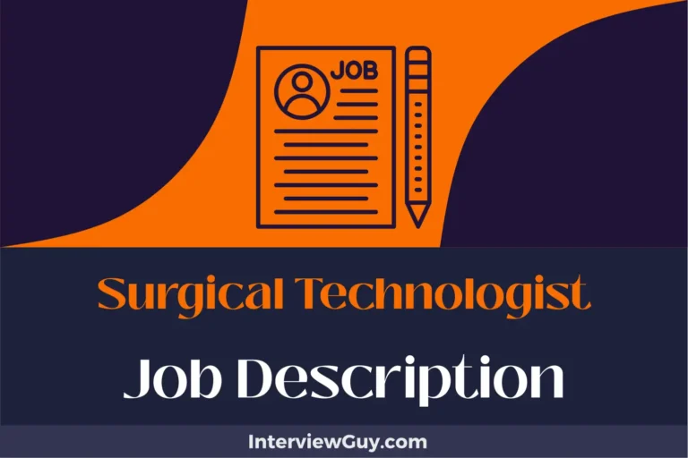 Surgical Technologist Job Description [Updated for 2024]