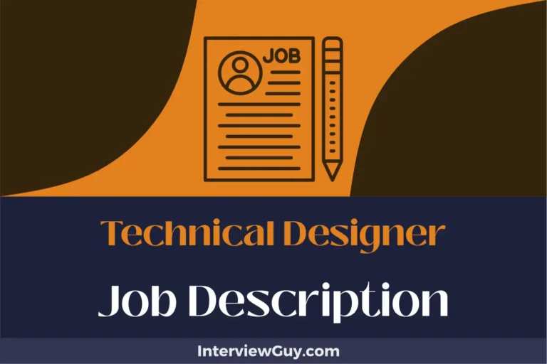 Technical Designer Job Description [Updated for 2024]