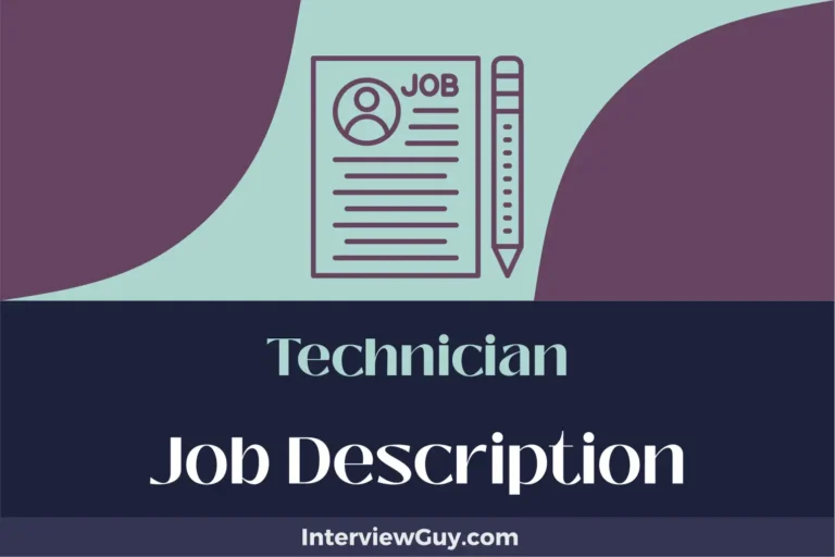 Technician Job Description [Updated for 2024]