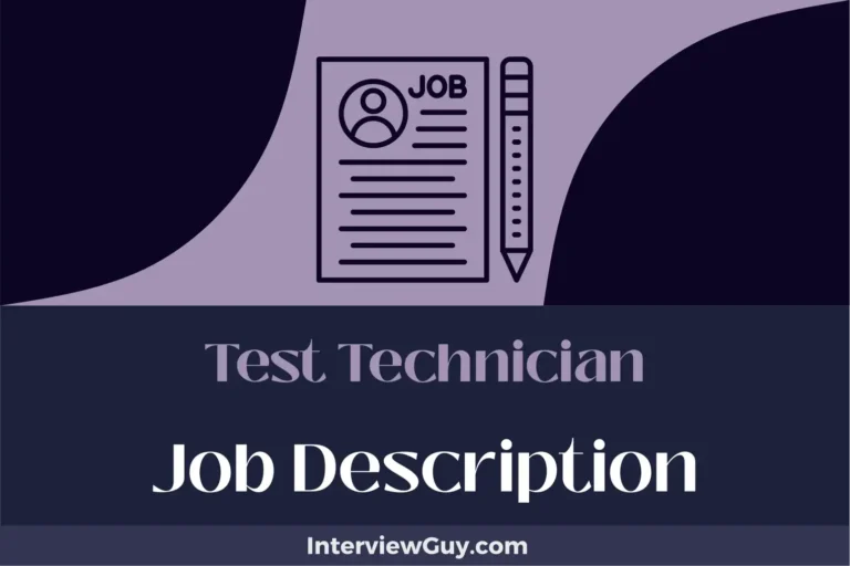 Test Technician Job Description [Updated for 2024]