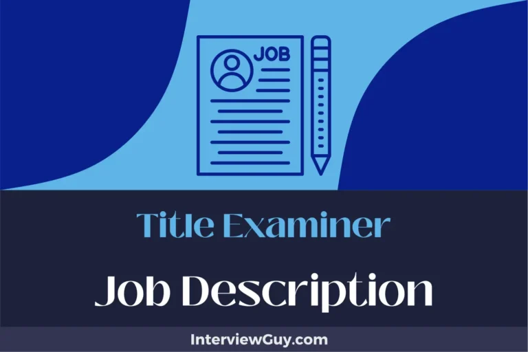 Title Examiner Job Description [Updated for 2025]