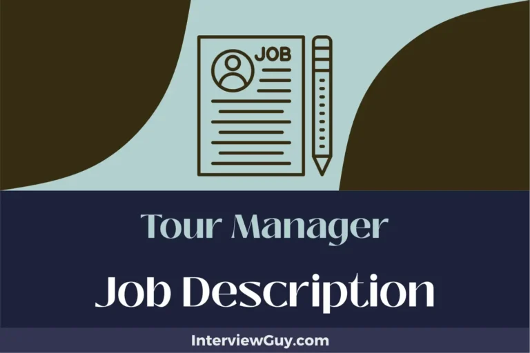 Tour Manager Job Description [Updated for 2024]