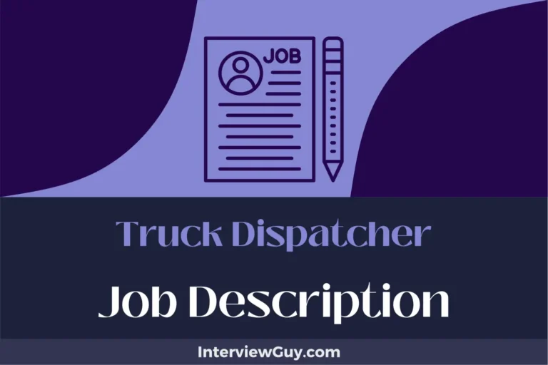 Truck Dispatcher Job Description [Updated for 2024]