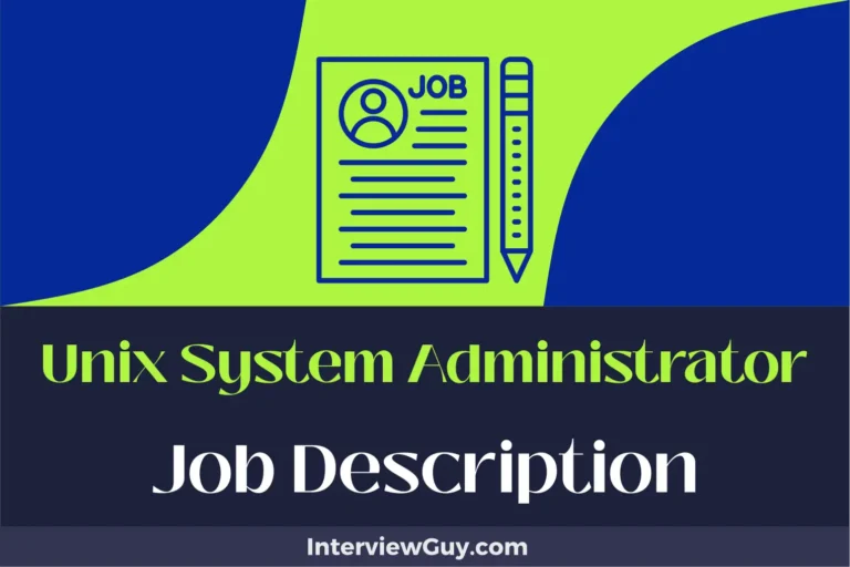 Unix System Administrator Job Description [Updated for 2024]