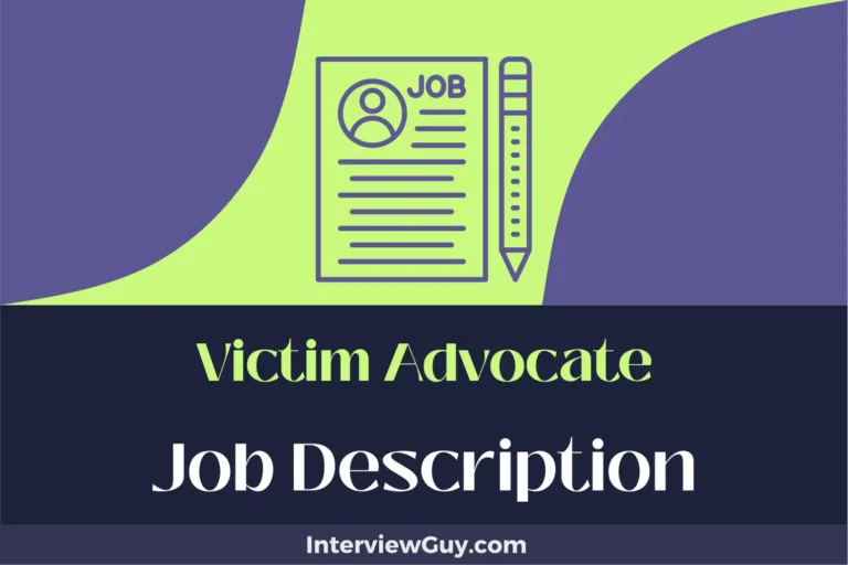 Victim Advocate Job Description [Updated for 2024]