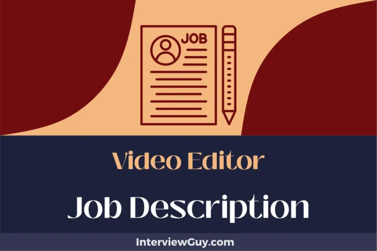 Video Editor Job Description [Updated for 2024]