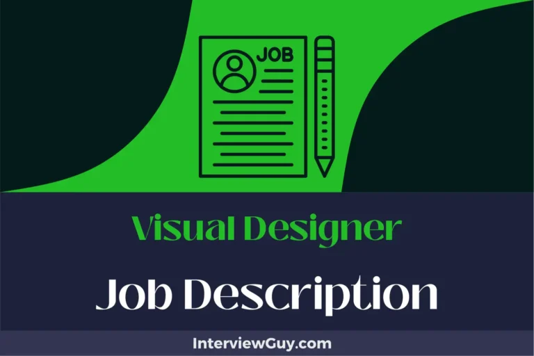Visual Designer Job Description [Updated for 2024]