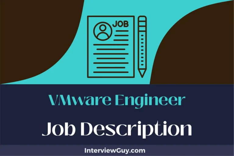 VMware Engineer Job Description [Updated for 2024]