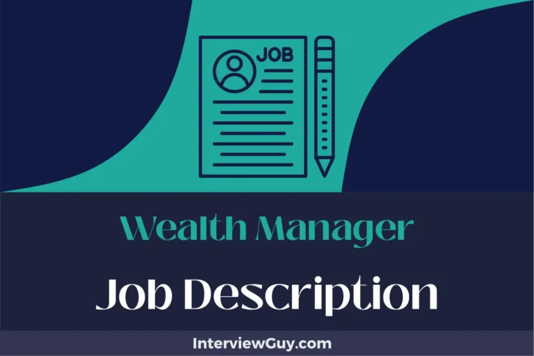 Wealth Manager Job Description [Updated for 2024]