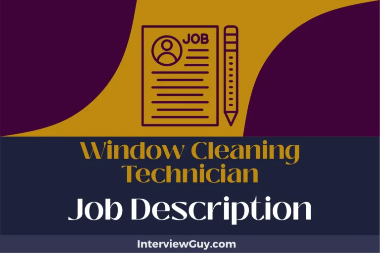 Window Cleaning Technician Job Description [Updated for 2024]