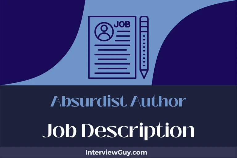 Absurdist Author Job Description [Updated for 2024]