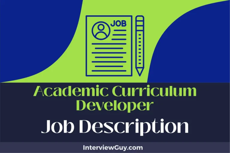 Academic Curriculum Developer Job Description [Updated for 2024]