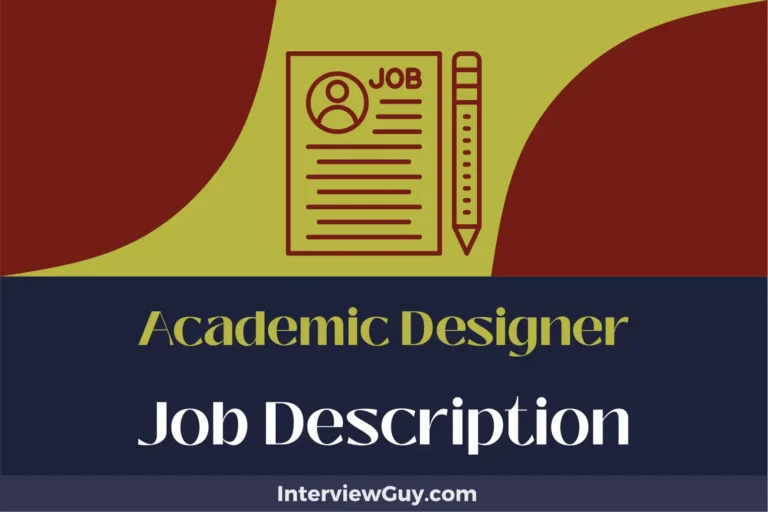Academic Designer Job Description [Updated for 2025]