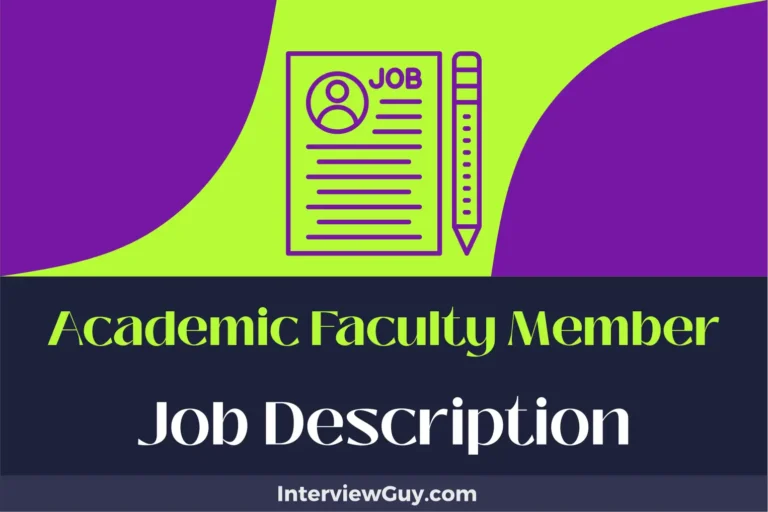 Academic Faculty Member Job Description [Updated for 2024]