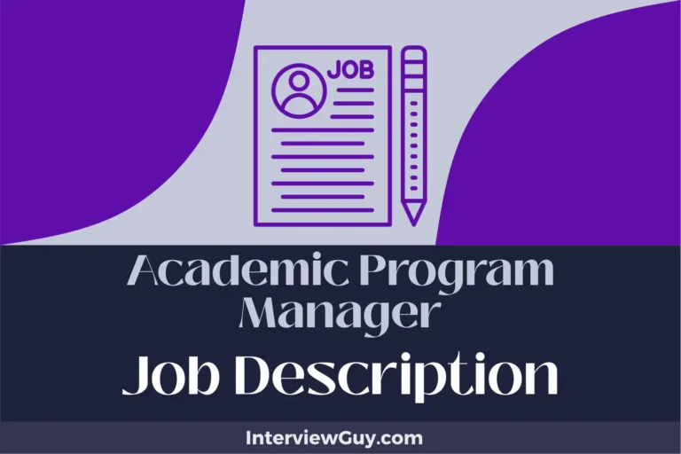 Academic Program Manager Job Description [Updated for 2024]