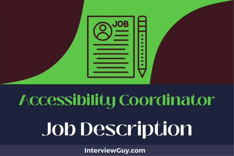 Accessibility Coordinator Job Description [Updated for 2024]