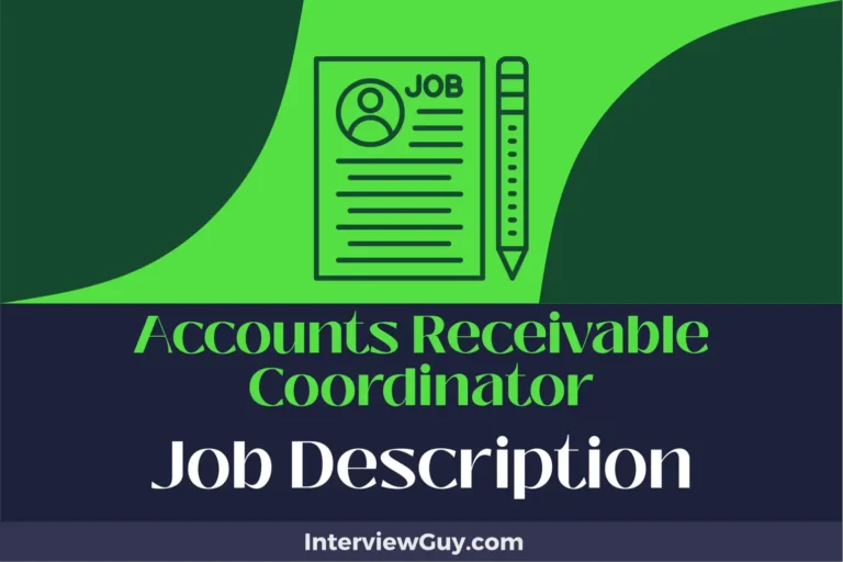 Accounts Receivable Coordinator Job Description [Updated for 2024]