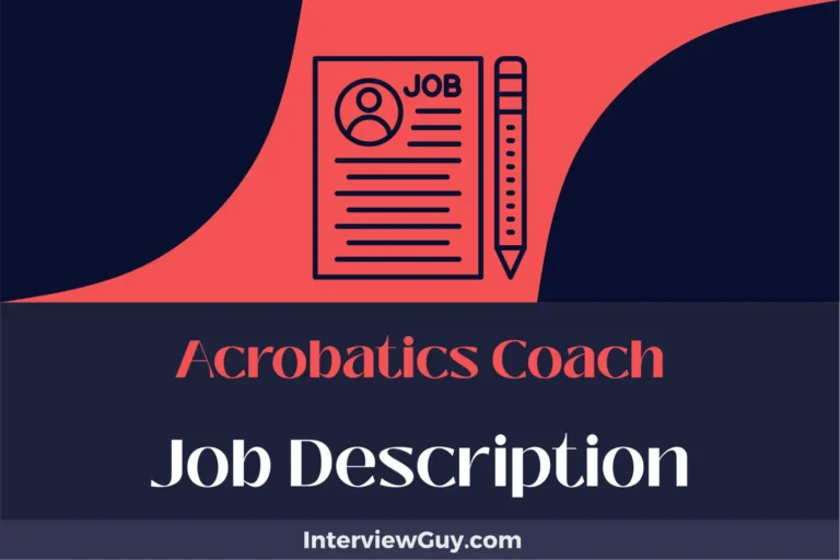Acrobatics Coach Job Description [Updated for 2024]