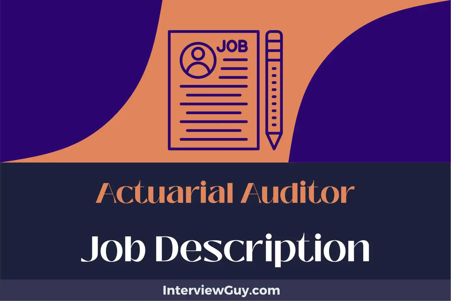 actuarial auditor job description