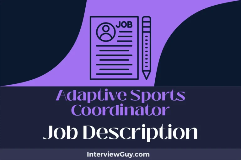 Adaptive Sports Coordinator Job Description [Updated for 2024]