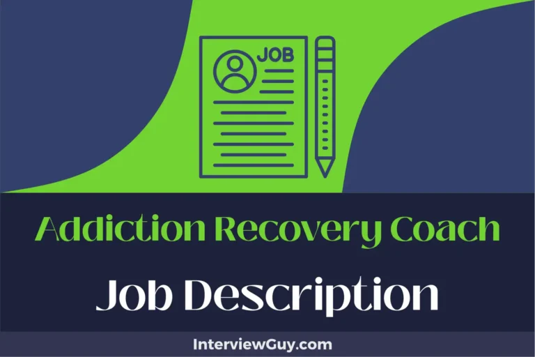 Addiction Recovery Coach Job Description [Updated for 2024]