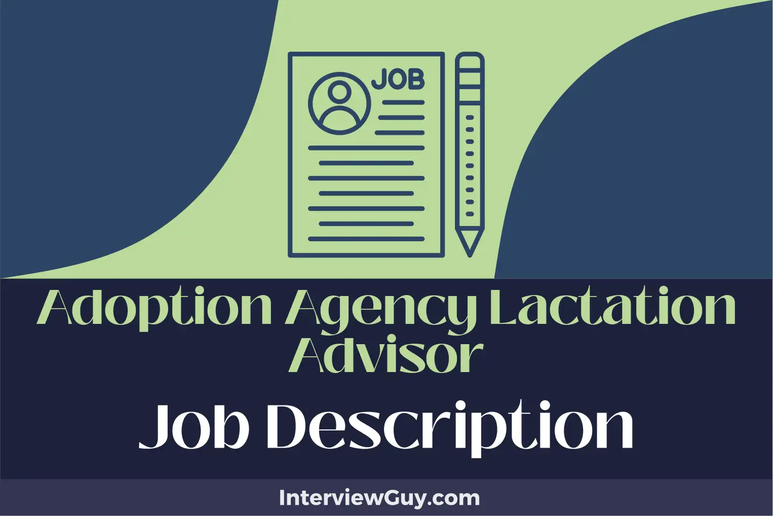 adoption agency lactation advisor job description