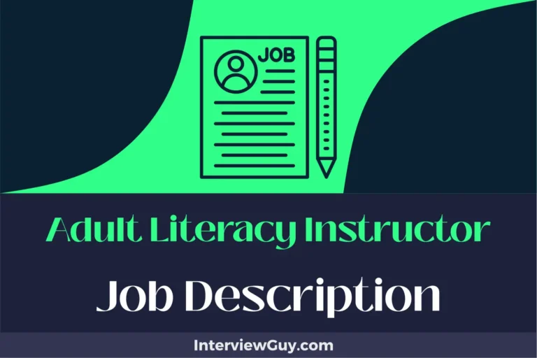 Adult Literacy Instructor Job Description [Updated for 2024]