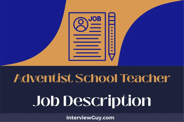 Adventist School Teacher Job Description [Updated for 2024]