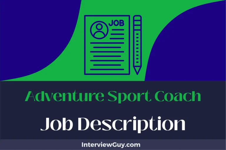 Adventure Sport Coach Job Description [Updated for 2024]