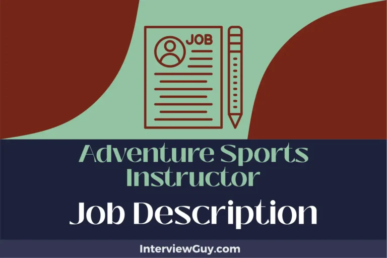 Adventure Sports Instructor Job Description [Updated for 2024]