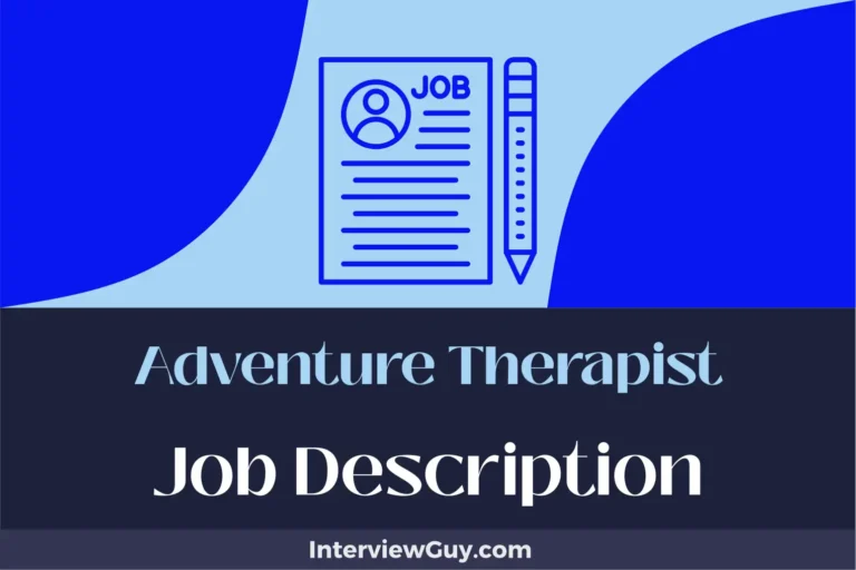 Adventure Therapist Job Description [Updated for 2024]