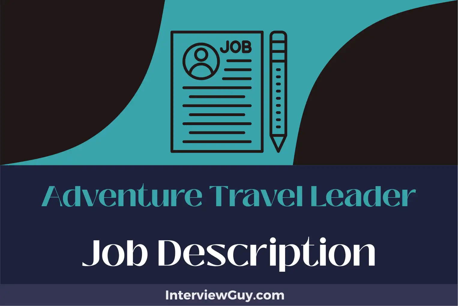 adventure travel leader job description