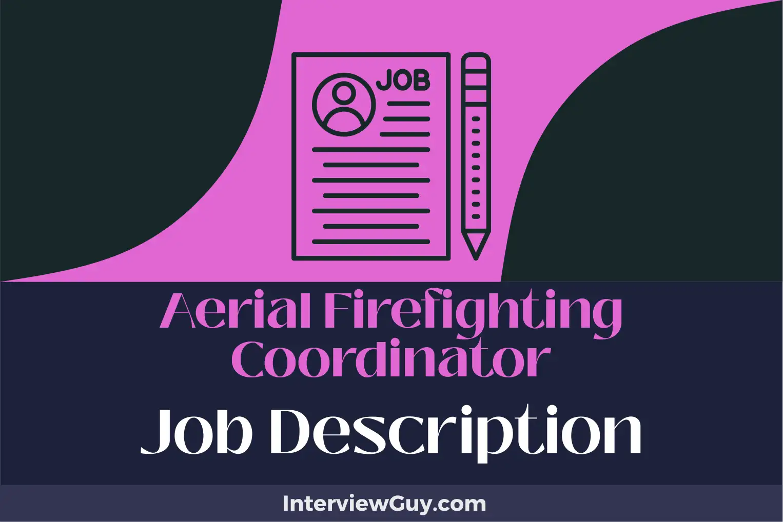 aerial firefighting coordinator job description