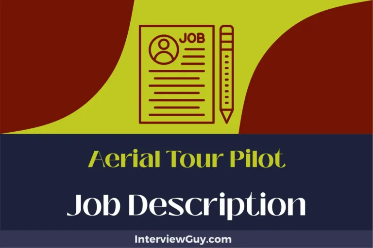 Aerial Tour Pilot Job Description [Updated for 2024]