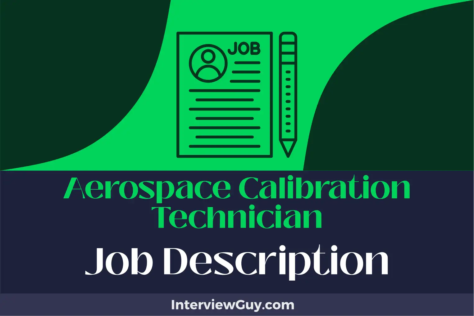 aerospace calibration technician job description