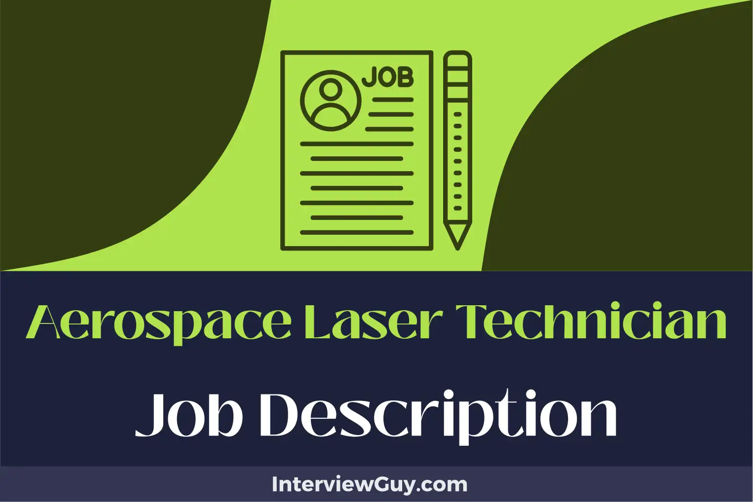 aerospace laser technician job description
